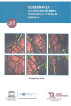 Gobernanza: la coordinación entre democracia y jerarquía dinámica