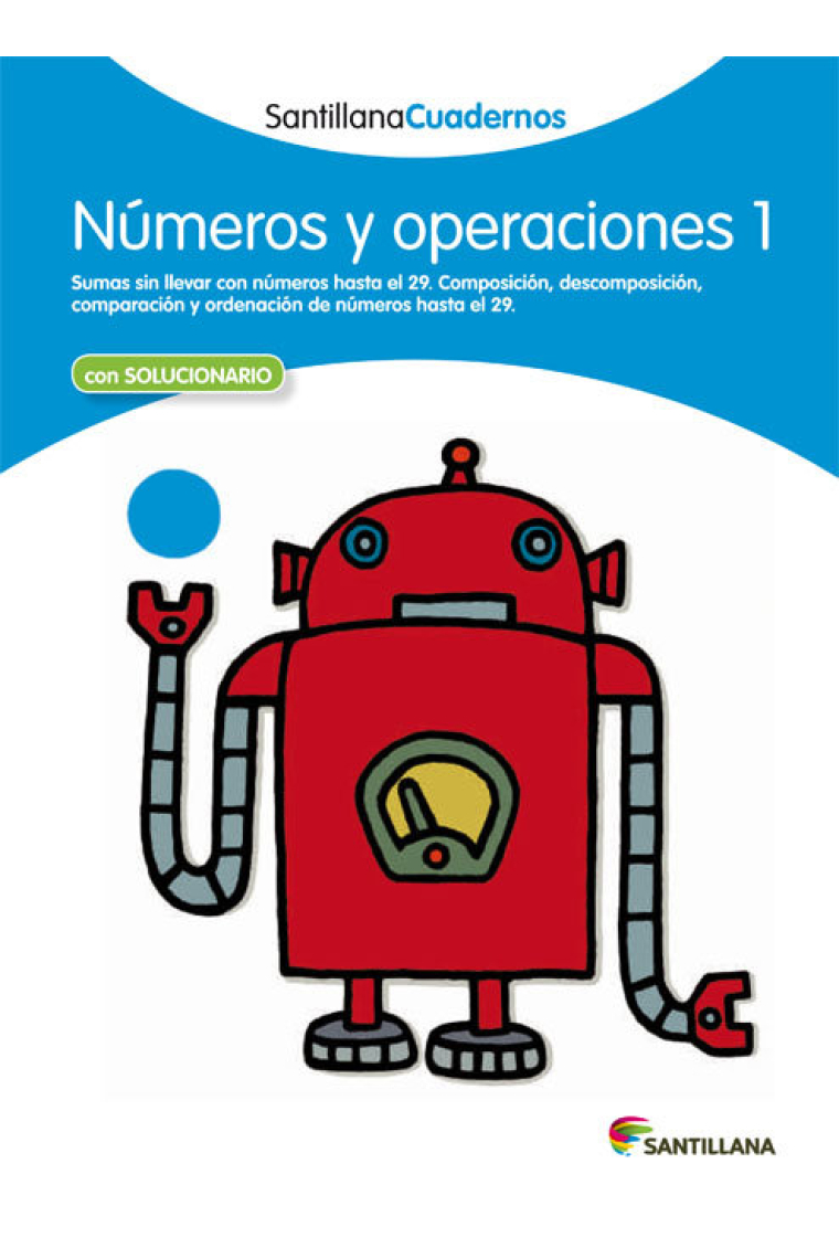 NUMEROS Y OPERACIONES 1 SANTILLANA CUADERNOS