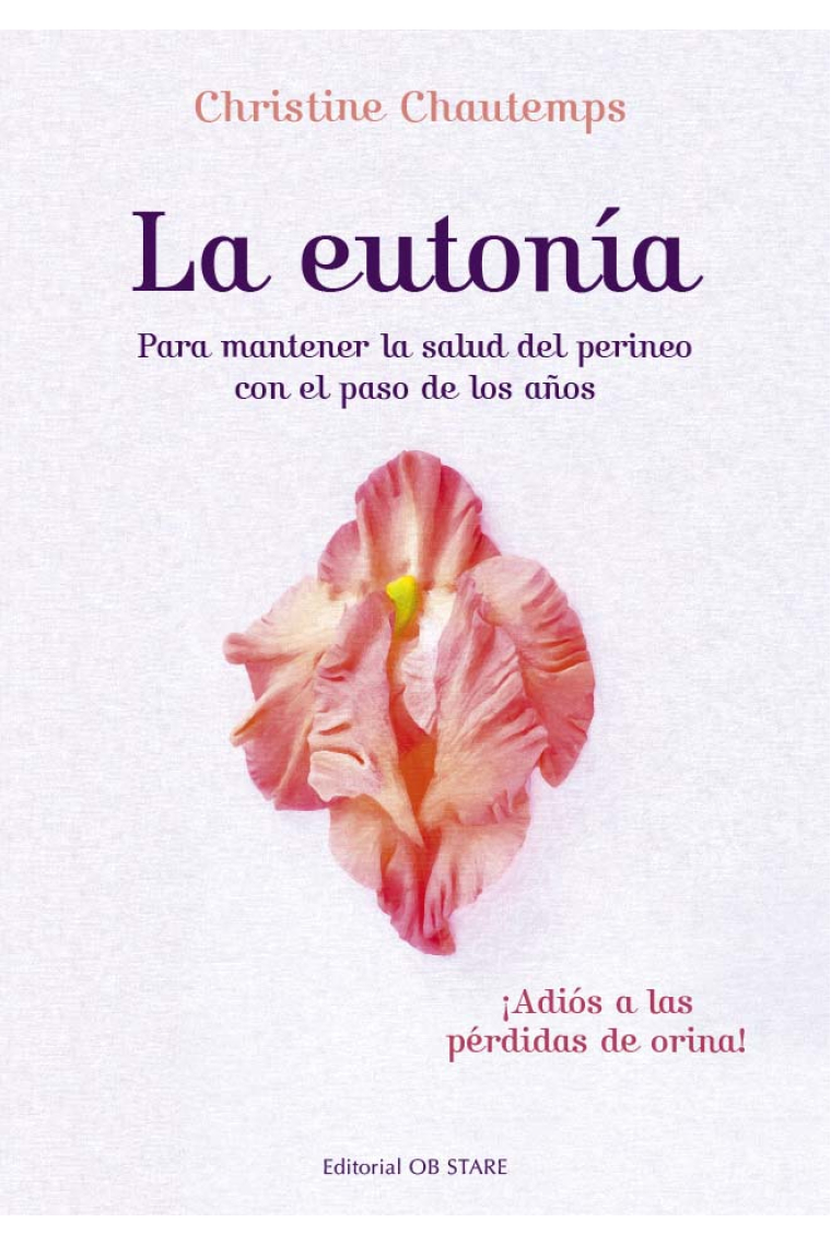 La eutonía. Para mantener la salud del perineo con el paso de los años