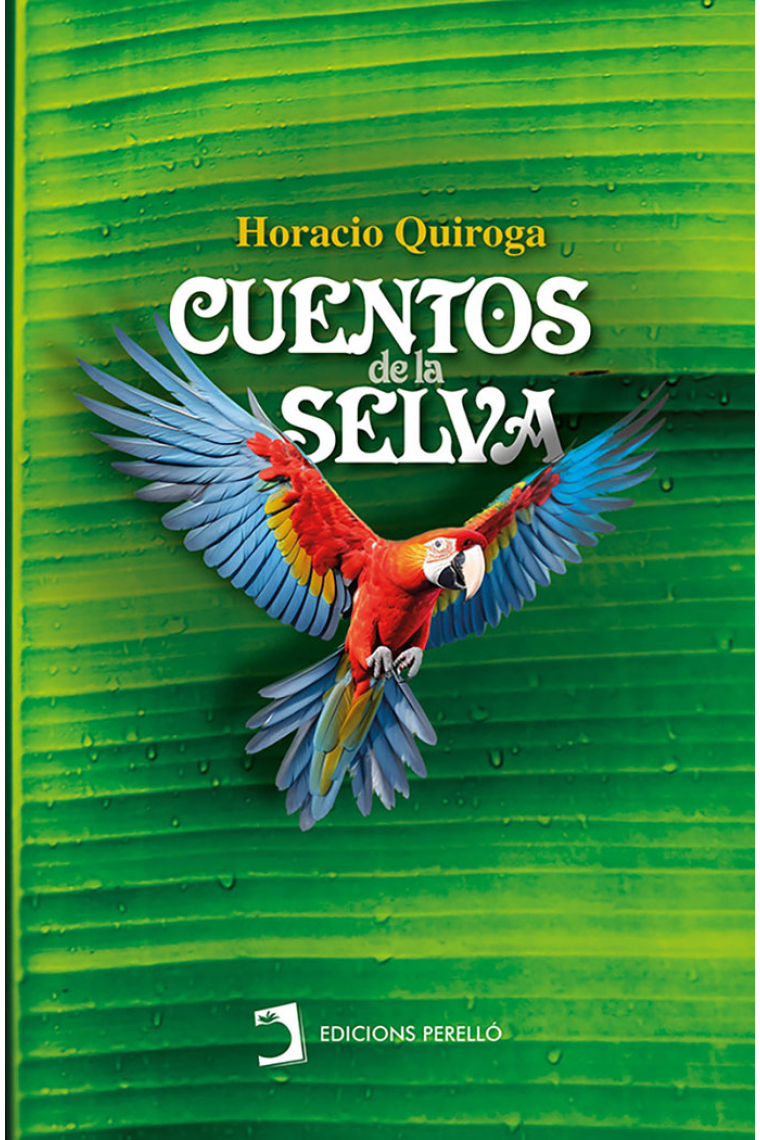 CUENTOS DE LA SELVA