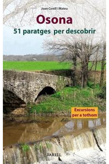 Osona. 51 paratges per descobrir