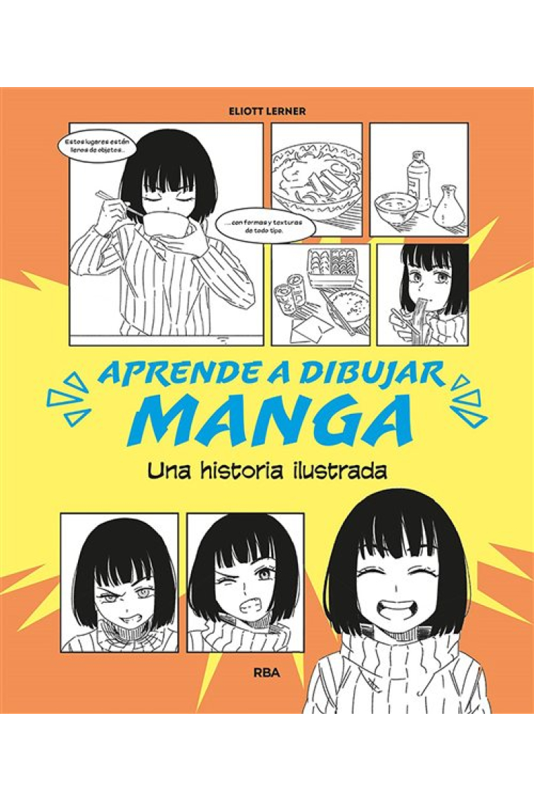 Aprende a dibujar manga. Relato ilustrado de un aprendizaje