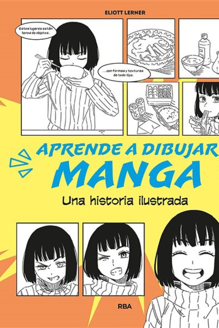 Aprende a dibujar manga. Relato ilustrado de un aprendizaje