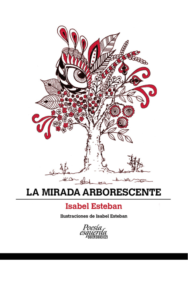 LA MIRADA ARBORESCENTE