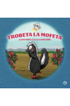 TROBETA LA MOFETA