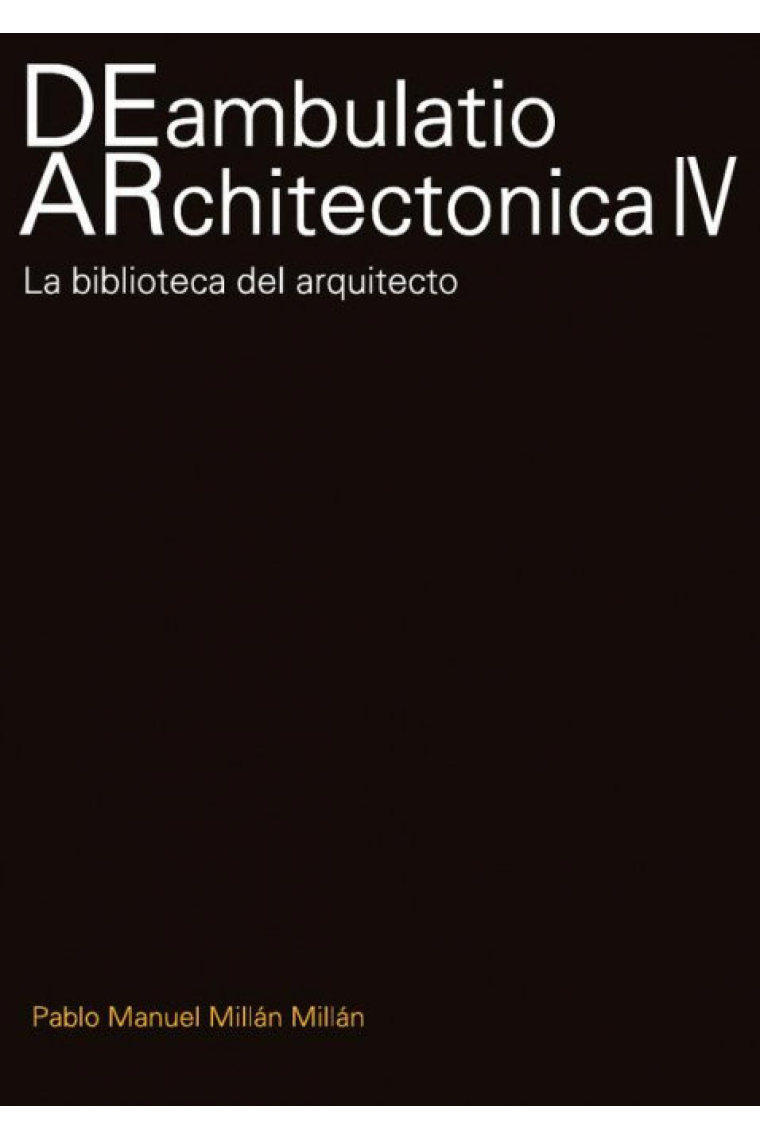 Deambulatio architectonica IV