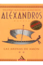 Aléxandros. Las arenas de Amón. Vol. 2