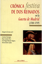 Crónica festiva de dos reinados en la «Gaceta de Madrid» (1700-1759)