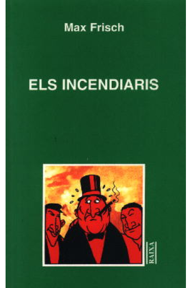 Els incendiaris