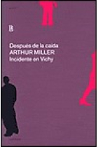 Después de la caída/Incidente en Vichy