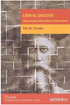 Leer el Quijote: siete tesis sobre ética y literatura