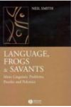 Language, frogs and savants