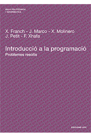 Introducció a la programació. Problemes resolts