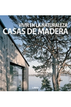 Casas de madera. Innovación y diseño