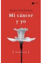 Mi cáncer y yo