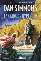 La caída de Hyperion (Los cantos de Hyperion 2)