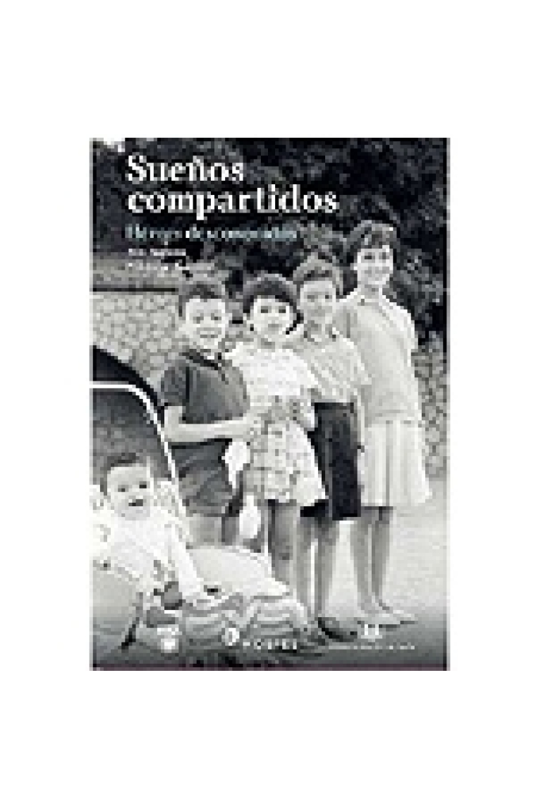 Sueños compartidos: heroes desconocidos