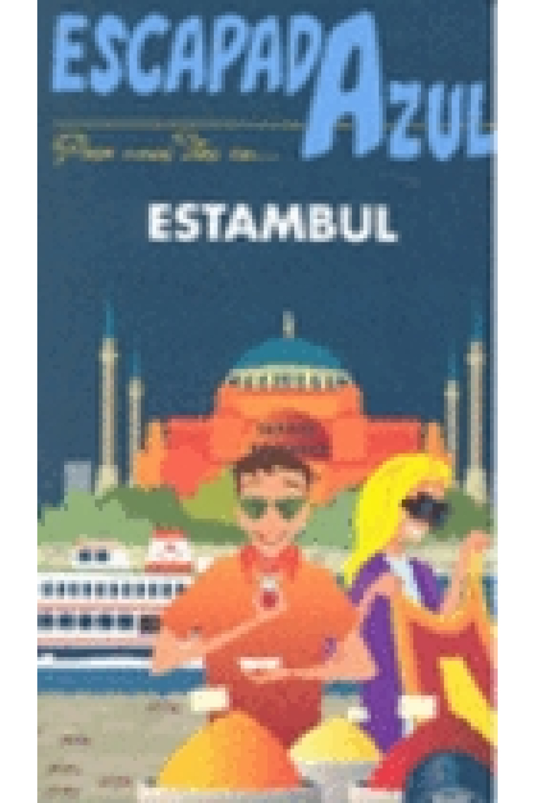 Estambul. Escapada Azul