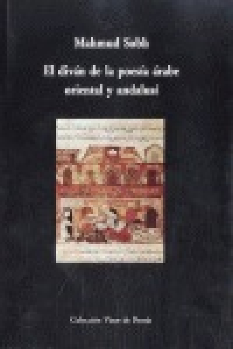 El diván de la poesía árabe, oriental y andalusí