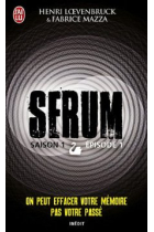 Sérum - Saison 1 Tome 1