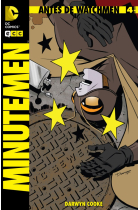 Antes de Watchmen. Minutemen 4