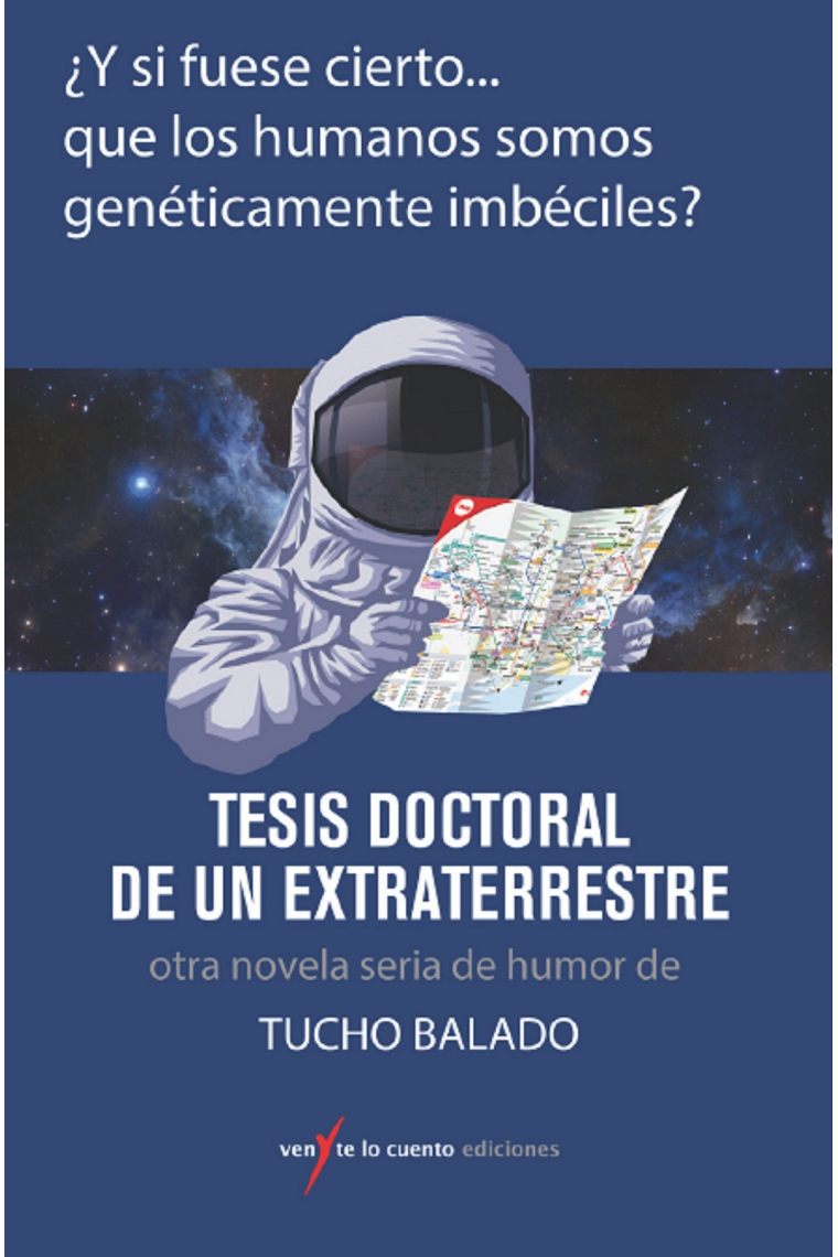 Tesis doctoral de un extraterrestre