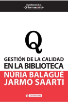 Gestión de calidad en la biblioteca