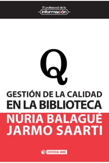 Gestión de calidad en la biblioteca