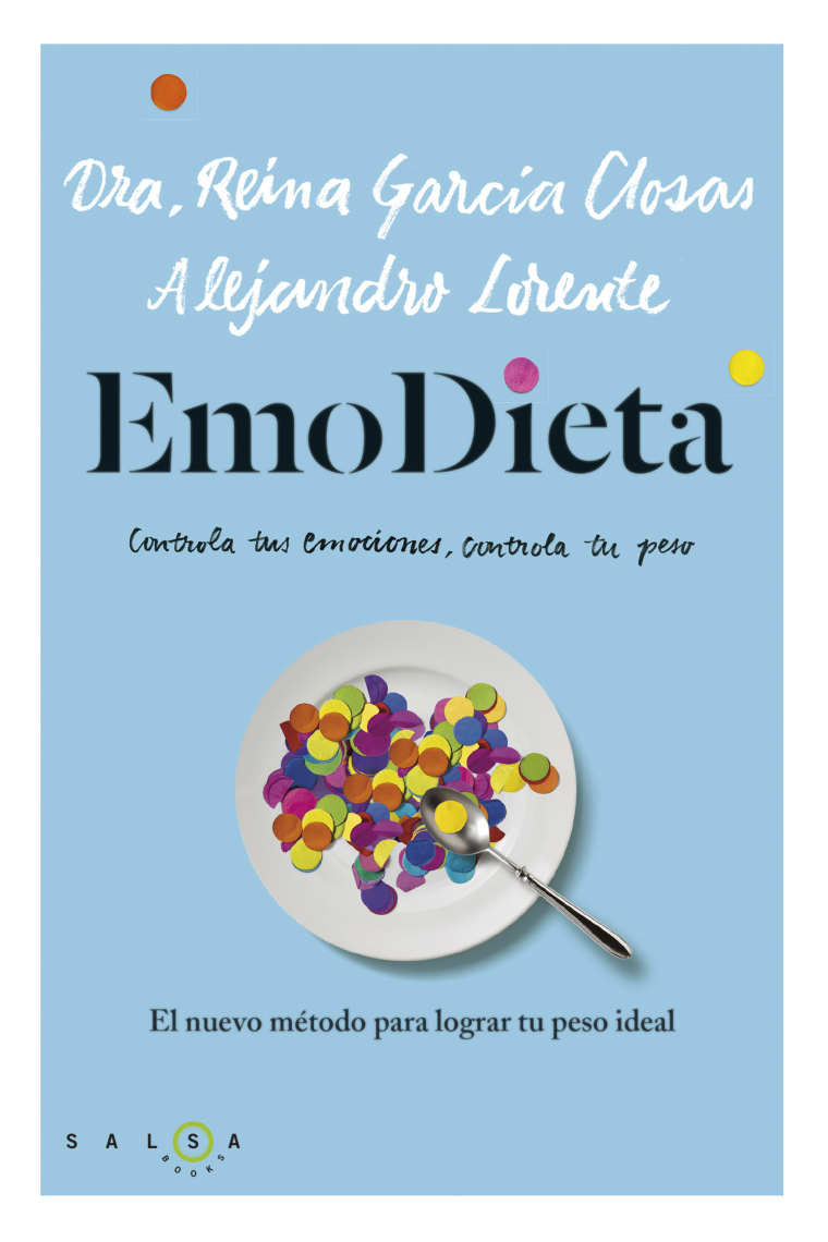 EmoDieta. El nuevo método para lograr tu peso ideal