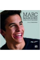 Marc Márquez. Somnis que es compleixen