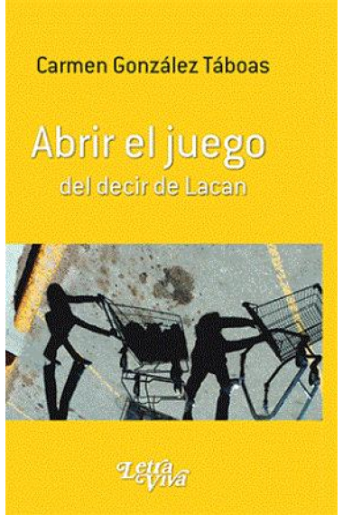 Abrir el juego de decir Lacan