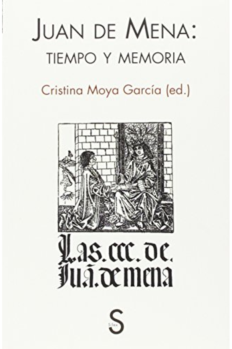 Juan de Mena: tiempo y memoria