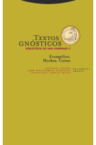 Textos gnósticos: Biblioteca de Nag Hammadi, II (Evangelios, Hechos, Cartas)