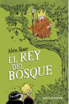 El rey del bosque