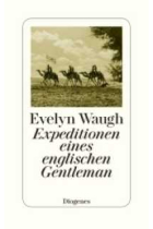 Expeditionen eines englischen Gentleman