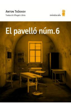 El pavelló núm. 6