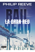 Railhead 1. La gran red