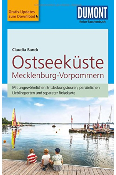 DuMont Reise-Taschenbuch Reiseführer Ostseeküste Mecklenburg-Vorpommern: mit Online-Updates als Gratis-Download