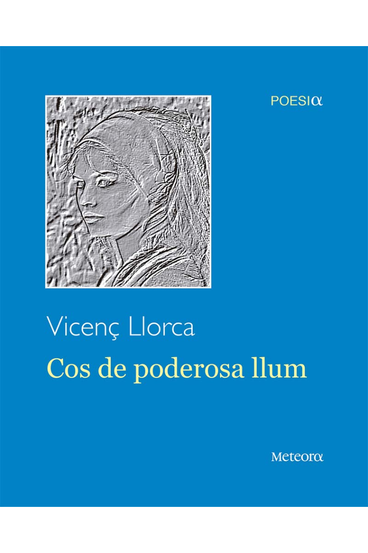 Cos de poderosa llum