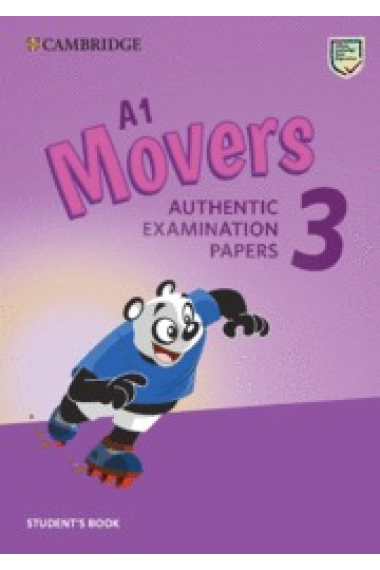 A1 Movers 3 Student's Book. Authentic Examination Papers