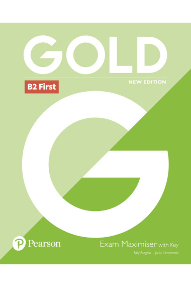 Gold B2 First New 2018 Edition Exam Maximiser with Key