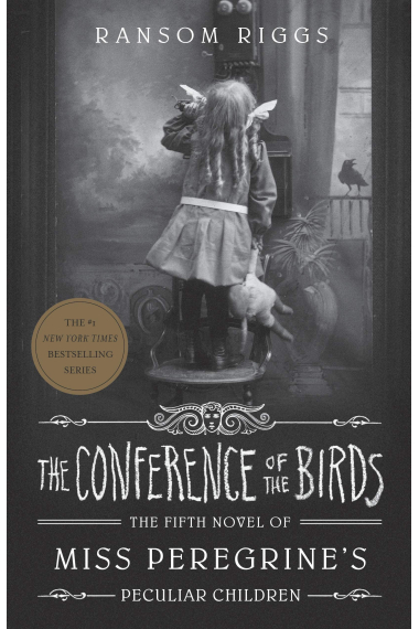 Miss Peregrine's Peculiar Children 5. The Conference Of Birds.