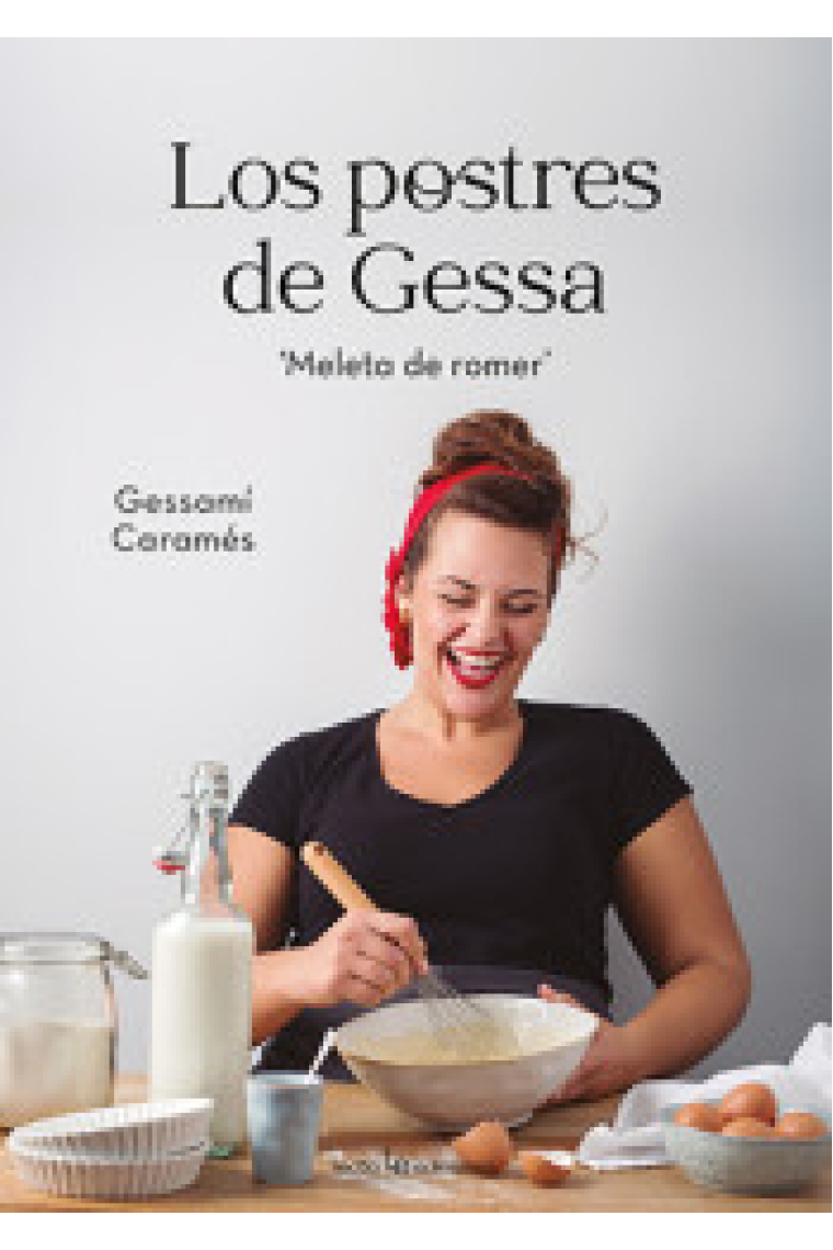 Meleta de Romer. Los postres de la Gessa