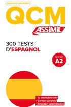 Qcm 300 tests d'espagnol: 1 (QCM Assimil)