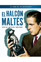 El halcón maltés. El libro del 80 aniversario