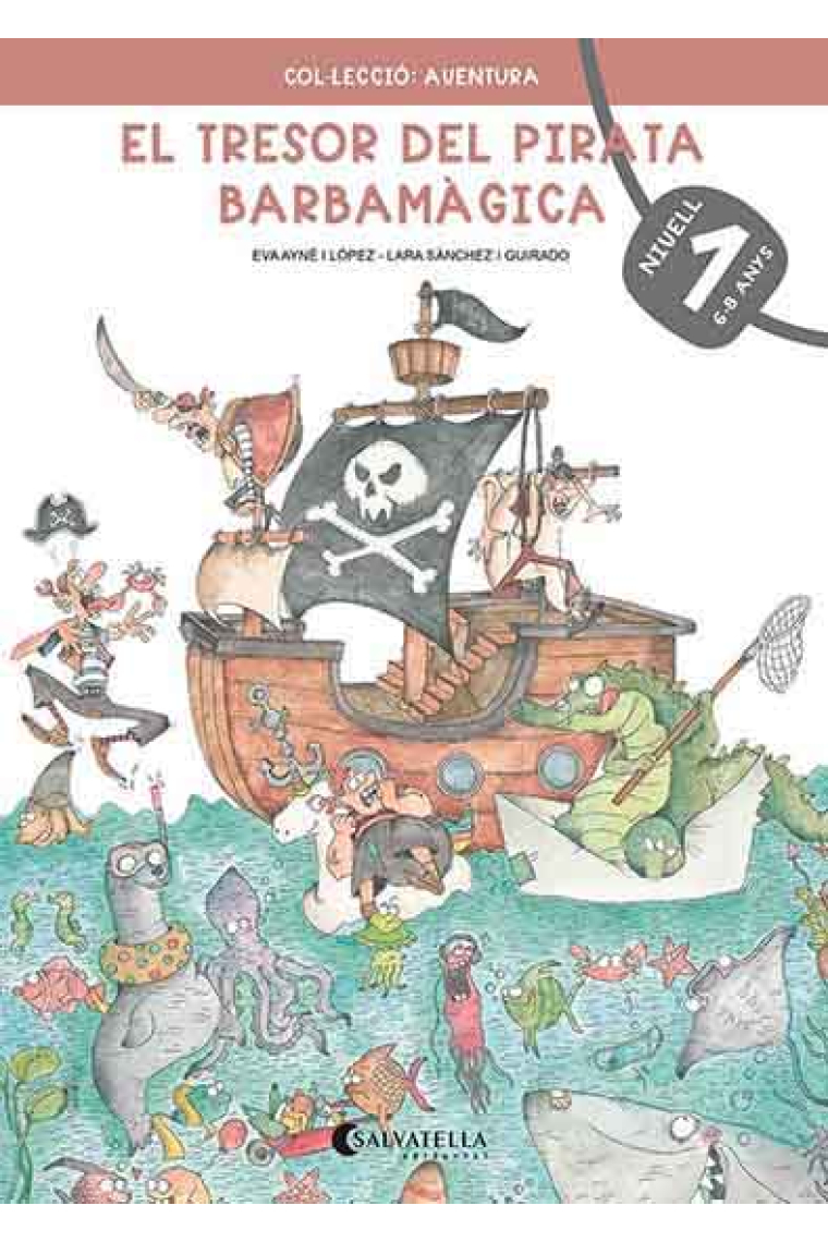 Quadern d'estiu. El tresor del pirata Barbamàgica (Nivell 2. 8-10 anys)