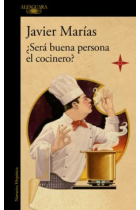 ¿Será buena persona el cocinero?