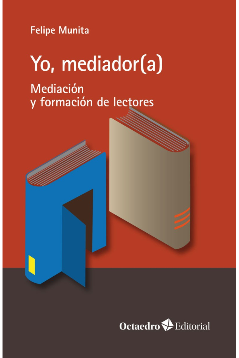 Yo, mediador(a). Mediación y formación de lectores