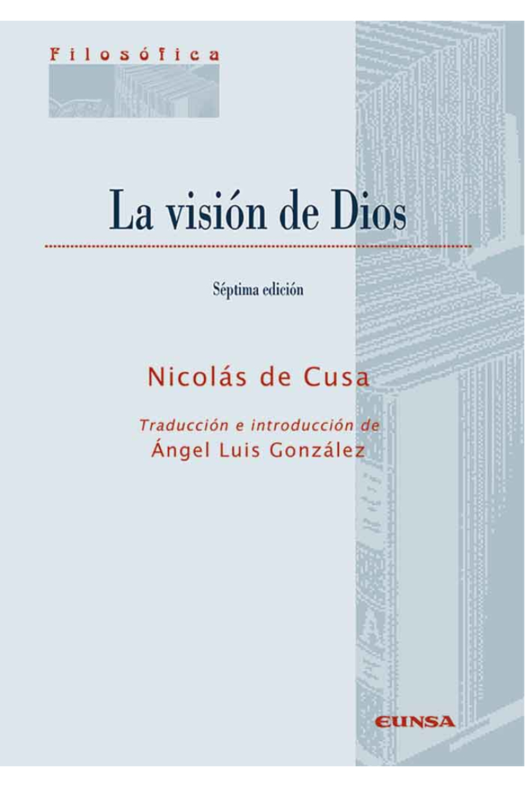 La visión de Dios (Séptima edición)