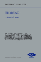 Estar de paso: la forma de la poesía